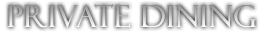 Jewel Restaurant | Private Dining Rooms Text